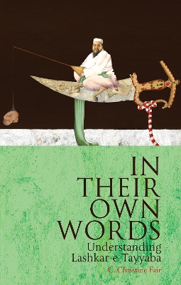 In Their Own Words by C. Christine Fair