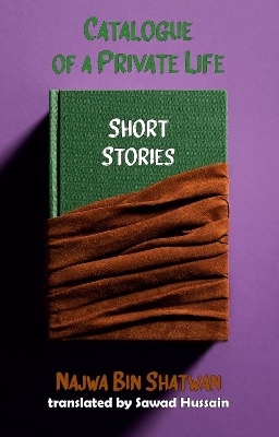 Catalogue of a Private Life book