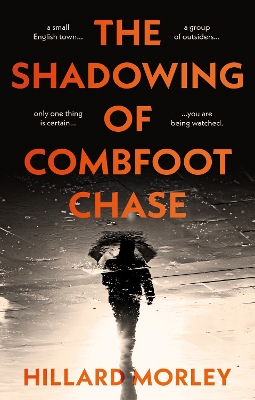 The Shadowing of Combfoot Chase book