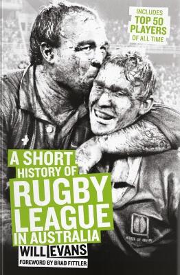 Short History of Rugby League in Australia book