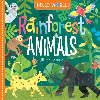Hello, World! Rainforest Animals book