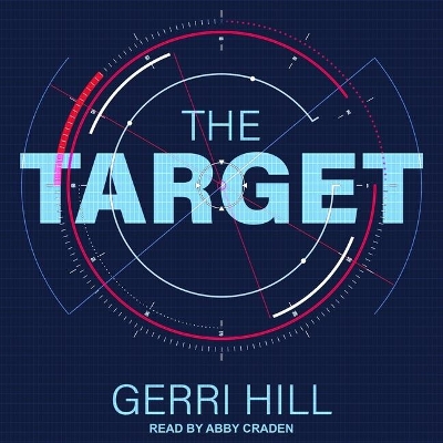The Target by Gerri Hill