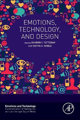 Emotions, Technology, and Design book