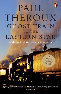 Ghost Train to the Eastern Star book