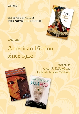 The Oxford History of the Novel in English: Volume 8: American Fiction since 1940 book