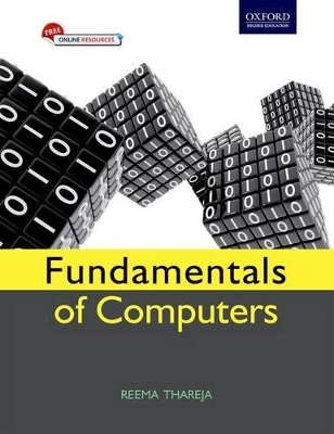 Fundamentals of Computers by Reema Thareja