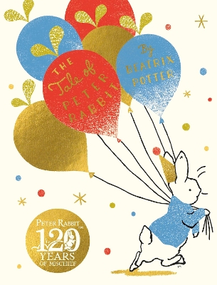 The Tale Of Peter Rabbit: Birthday Edition book