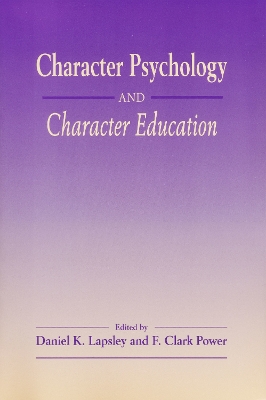 Character Psychology and Character Education book