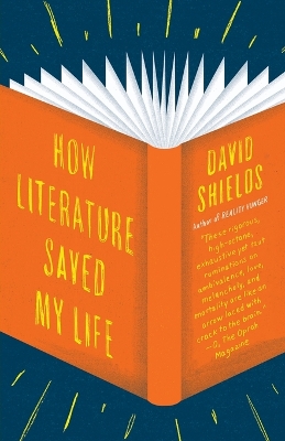 How Literature Saved My Life book