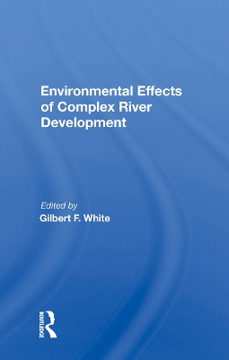 Environmental Effect by Gilbert F. White