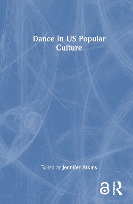 Dance in US Popular Culture book