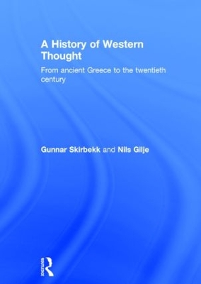A History of Western Thought by Nils Gilje