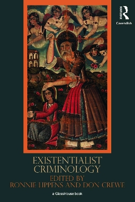 Existentialist Criminology book