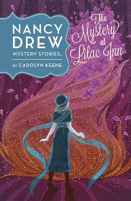 Nancy Drew: #4 The Mystery at Lilac Inn book
