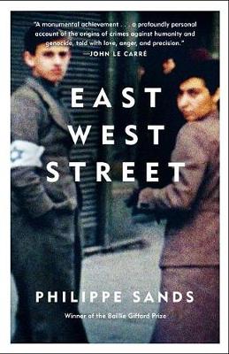 East West Street by Philippe Sands