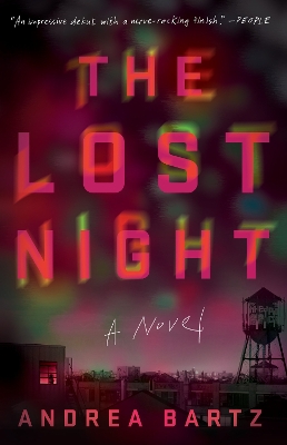 The Lost Night: A Novel by Andrea Bartz