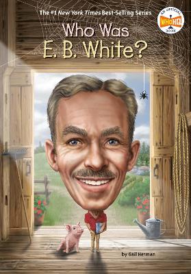 Who Was E. B. White? book