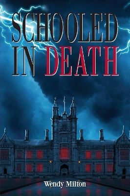 Schooled in Death book