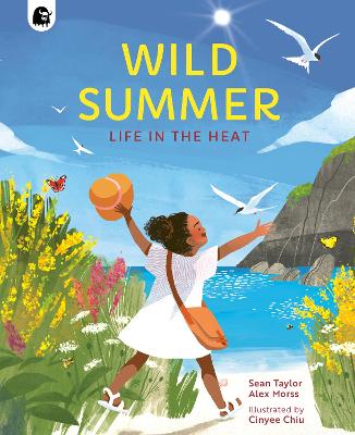 Wild Summer: Life in the Heat by Sean Taylor