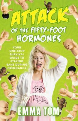 Attack of the Fifty-Foot Hormones book