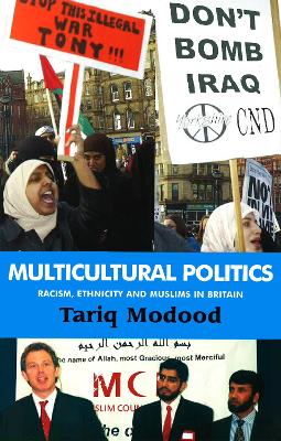 Multicultural Politics by Tariq Modood