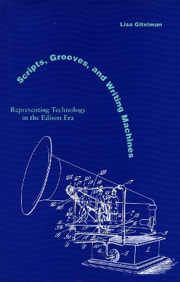 Scripts, Grooves, and Writing Machines book