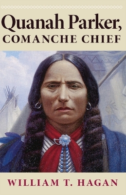 Quanah Parker, Comanche Chief book