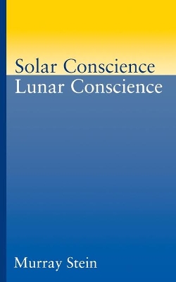 Solar Conscience/Lunar Conscience book