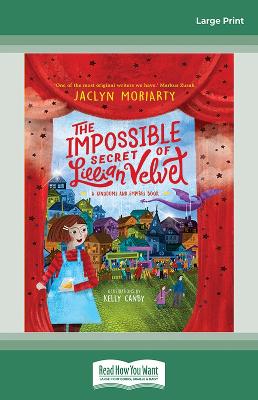 The Impossible Secret of Lillian Velvet by Jaclyn Moriarty