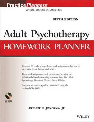 Adult Psychotherapy Homework Planner by Arthur E. Jongsma, Jr.