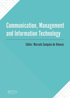 Communication, Management and Information Technology book