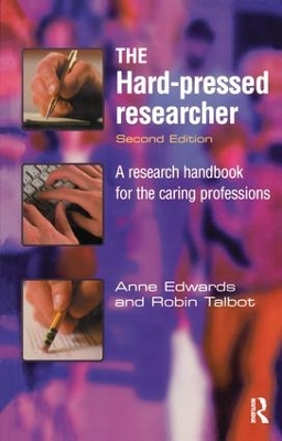 The Hard-pressed Researcher by Anne Edwards