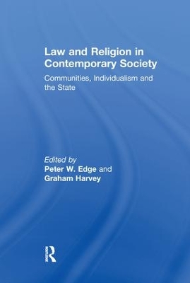 Law and Religion in Contemporary Society by Peter W. Edge