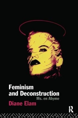 Feminism and Deconstruction book