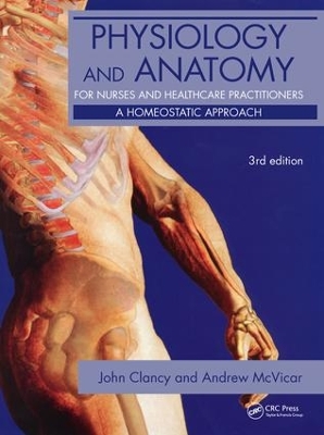 Physiology and Anatomy for Nurses and Healthcare Practitioners book