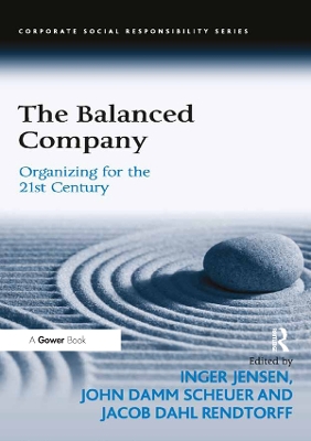 The Balanced Company: Organizing for the 21st Century book