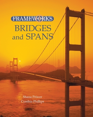Bridges and Spans by Cynthia Phillips