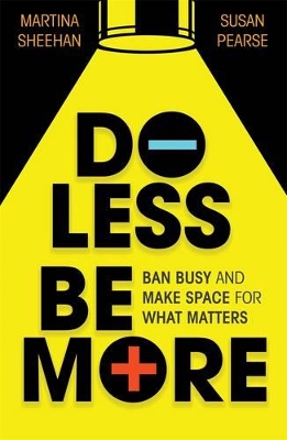 Do Less Be More book