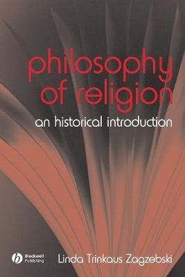 The Philosophy of Religion by Linda Zagzebski