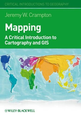 Mapping: A Critical Introduction to Cartography and GIS book