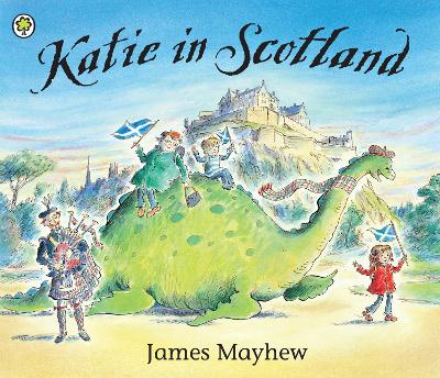 Katie in Scotland by James Mayhew