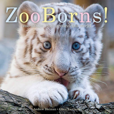 ZooBorns! by Andrew Bleiman