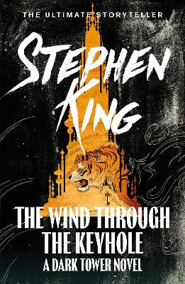 Wind through the Keyhole by Stephen King