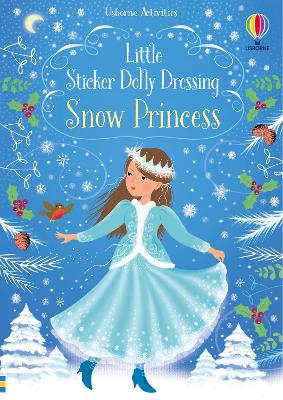 Little Sticker Dolly Dressing Snow Princess book