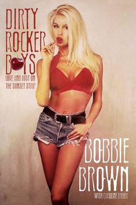 Dirty Rocker Boys by Bobbie Brown