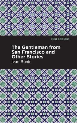 The Gentleman from San Francisco and Other Stories book