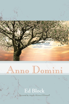 Anno Domini by Ed Block