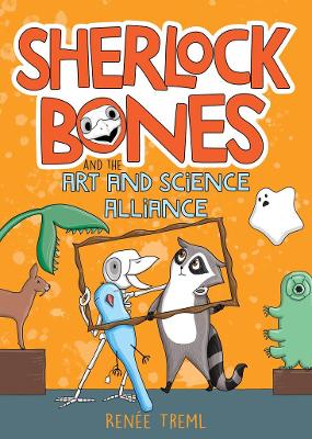 Sherlock Bones and the Art and Science Alliance book