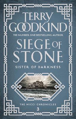 Siege of Stone by Terry Goodkind