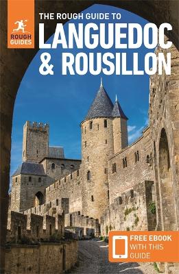 The Rough Guide to Languedoc & Roussillon: Travel Guide with eBook book